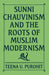 Sunni Chauvinism and the Roots of Muslim Modernism
