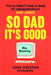 So Dad, It's Good