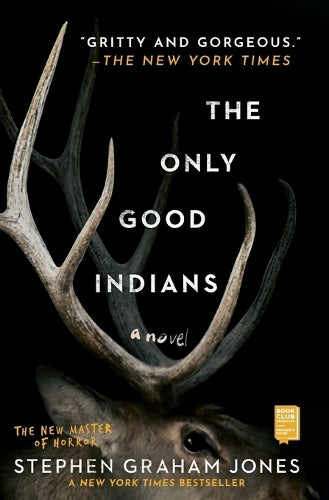 The Only Good Indians