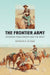 The Frontier Army