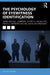 The Psychology of Eyewitness Identification
