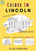 Lincoln Colouring Book (A4)