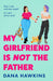 My Girlfriend is Not the Father