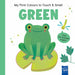 Green (My First Colours to Touch & Smell)
