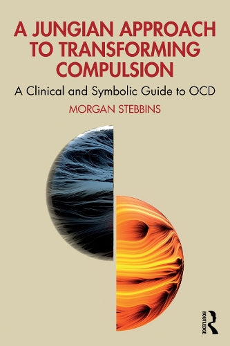 A Jungian Approach to Transforming Compulsion
