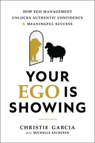 Your Ego Is Showing