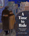 A Time to Hide
