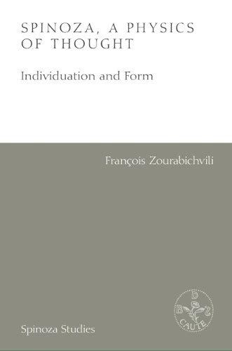 Spinoza, A Physics of Thought
