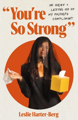 You're So Strong
