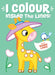 Giraffe (I Colour Inside the Lines!)