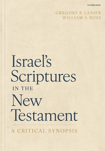 Israel's Scriptures in the New Testament