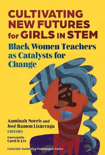 Cultivating New Futures for Girls in STEM