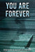 You Are Forever