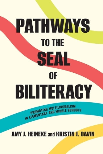 Pathways to the Seal of Biliteracy
