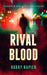 Rival Blood