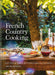 French Country Cooking