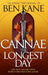 Cannae: The Longest Day