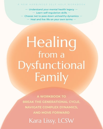 Healing from a Dysfunctional Family