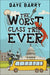 The Worst Class Trip Ever