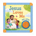 Jesus Loves Me