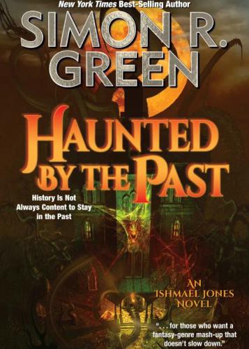 Haunted by the Past