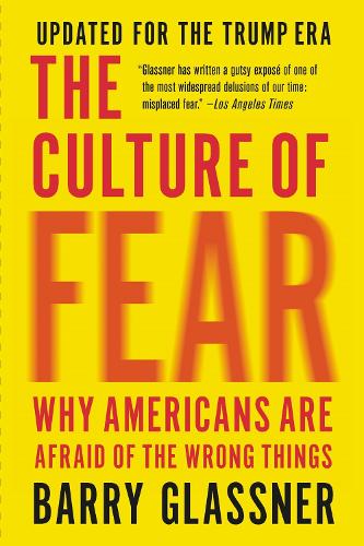 The Culture of Fear (Revised)