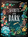 Hidden Science: Secrets of the Dark