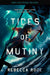 Tides of Mutiny