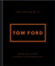 The Little Guide to Tom Ford