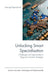 Unlocking Smart Specialisation