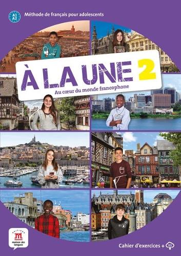 À la une 2 – Cahier d’exercices (A1-A2)