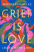 Grief Is Love
