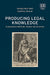 Producing Legal Knowledge