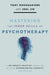 Mastering the Inner Skills of Psychotherapy