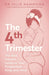 The Fourth Trimester