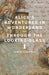 Alice's Adventures in Wonderland and Through the Looking-Glass