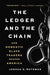 The Ledger and the Chain