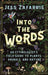 Into the Words