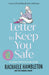 A Letter to Keep You Safe