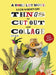 A Whole Lot More Extraordinary Things to Cut Out and Collage