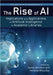 The Rise of AI: Volume 78