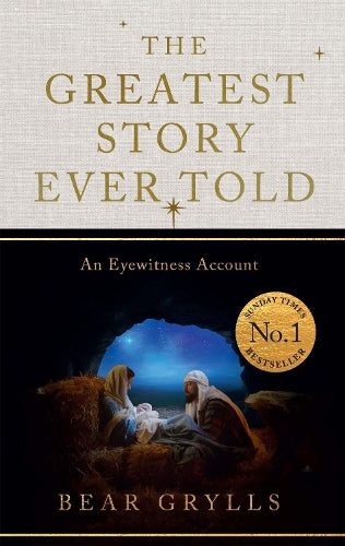 The Greatest Story Ever Told