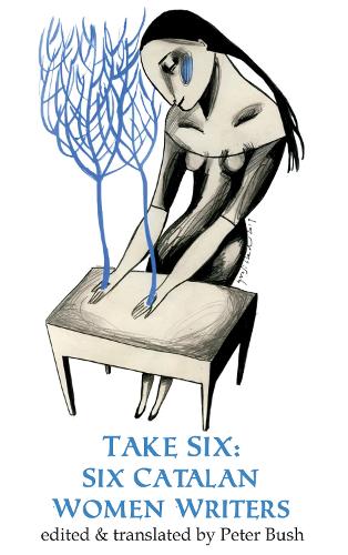 Take Six;Six Catalan Women Writers