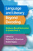 Language and Literacy Beyond Decoding
