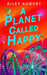 A Planet Called Happy