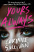 Yours Always
