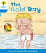 Oxford Reading Tree: Level 3: More Stories B: The Cold Day