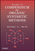 Compendium of Organic Synthetic Methods, Volume 12