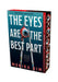 The Eyes Are the Best Part: Deluxe Limited Edition