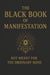 The Black Book of Manifestation